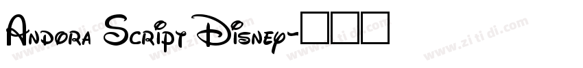Andora Script Disney字体转换 Andora Script Disney字体转换